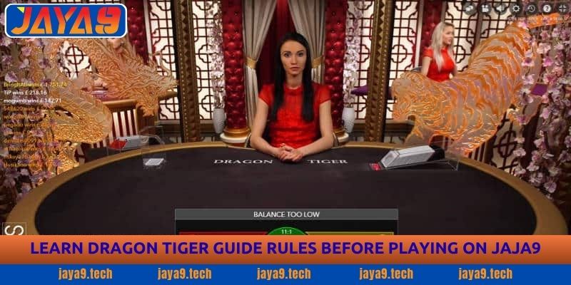 Dragon Tiger Guide - Winning Tips & Game Rules | Jaya9 2 Learn Dragon Tiger Guide Rules Before Playing on JAyA9
