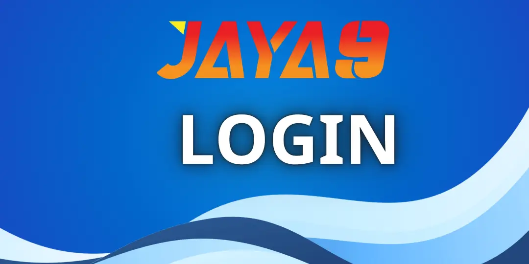 Jaya9 Login – Jaya9 অ্যাকাউন্টে লগইন করার সম্পূর্ণ গাইড 1 login jaya9