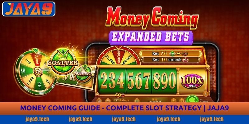 Money Coming Guide - Complete Slot Strategy | Jaya9 1 Money Coming Guide - Complete Slot Strategy | Jaja9