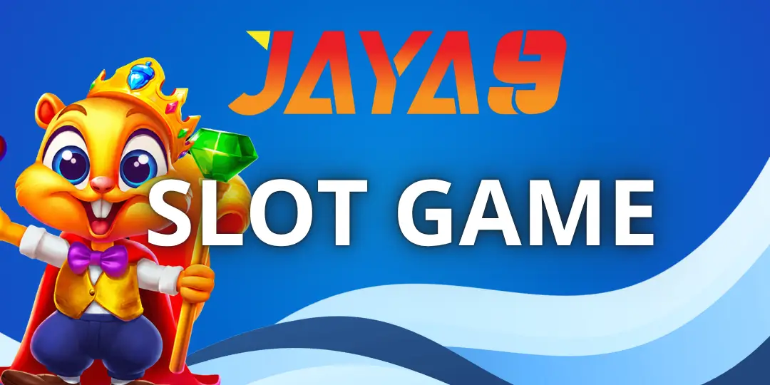 slot Game jaya9