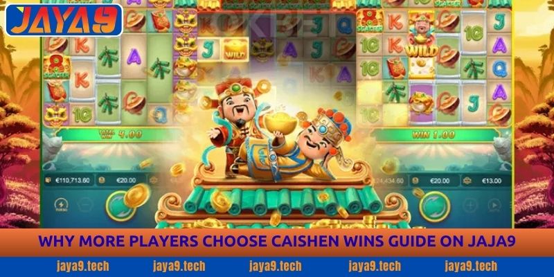 Caishen Wins Guide - Complete Gameplay Guide | Jaya9 2 Why More Players Choose Caishen Wins Guide on JAJA9